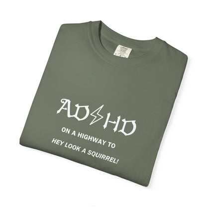 ADHD | "On a Highway To… Hey Look a Squirrel!"