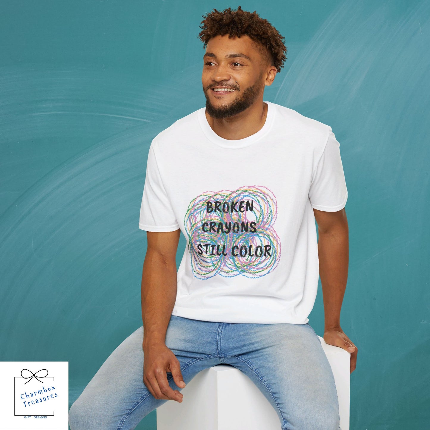 Broken Crayons Still Color | Unisex T-Shirt