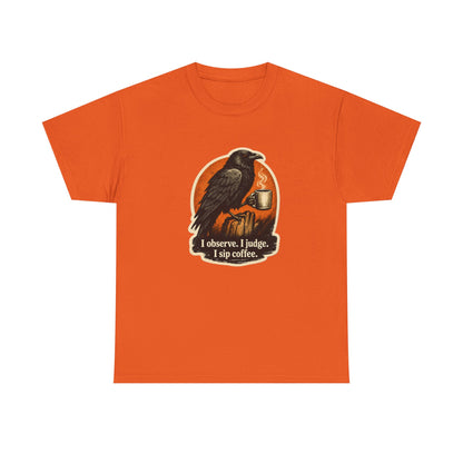 Raven Lovers | "I observe. I judge. I sip coffee." Graphic T-Shirt