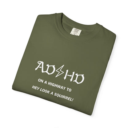 ADHD | "On a Highway To… Hey Look a Squirrel!"