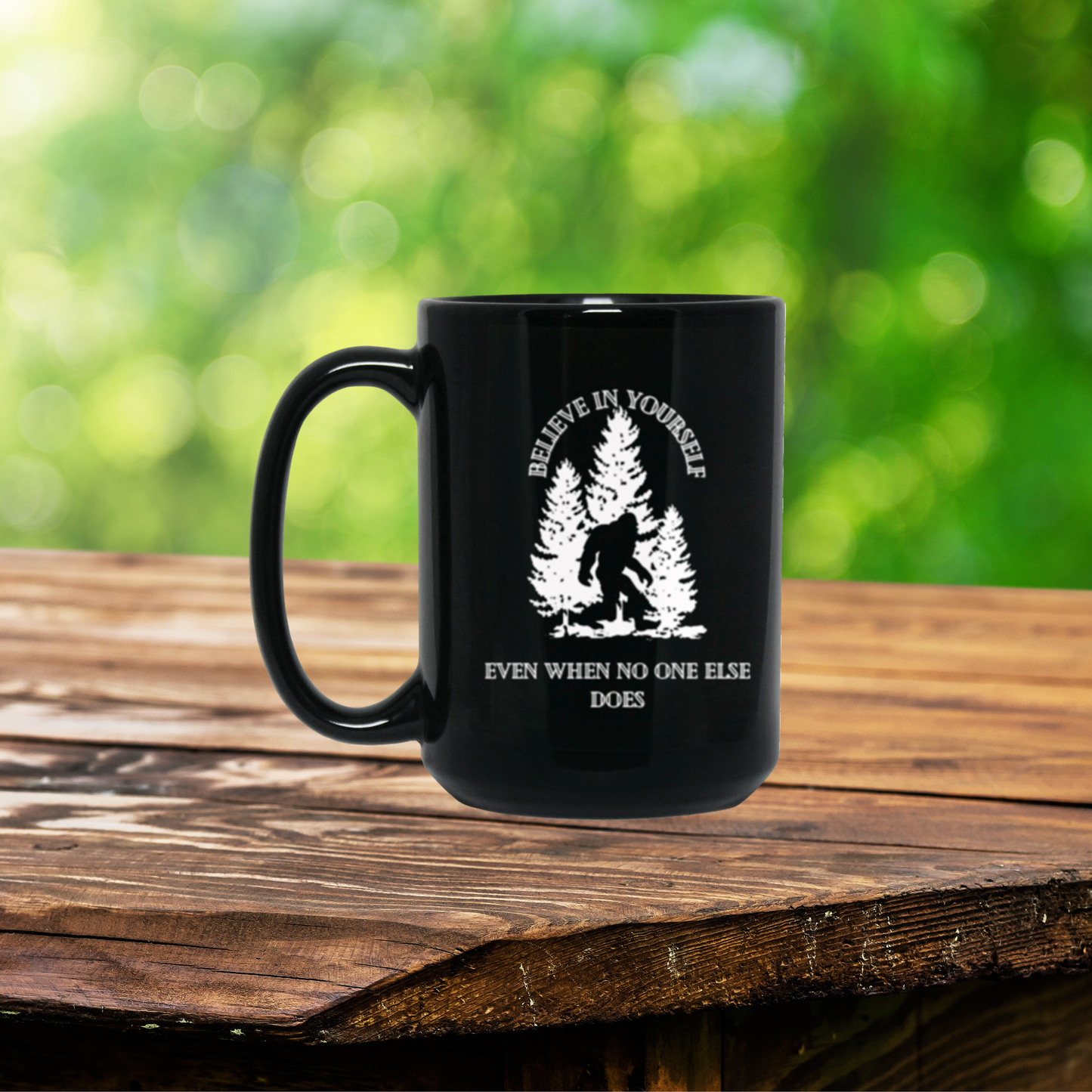 Believe In Yourself |15oz Black Mug