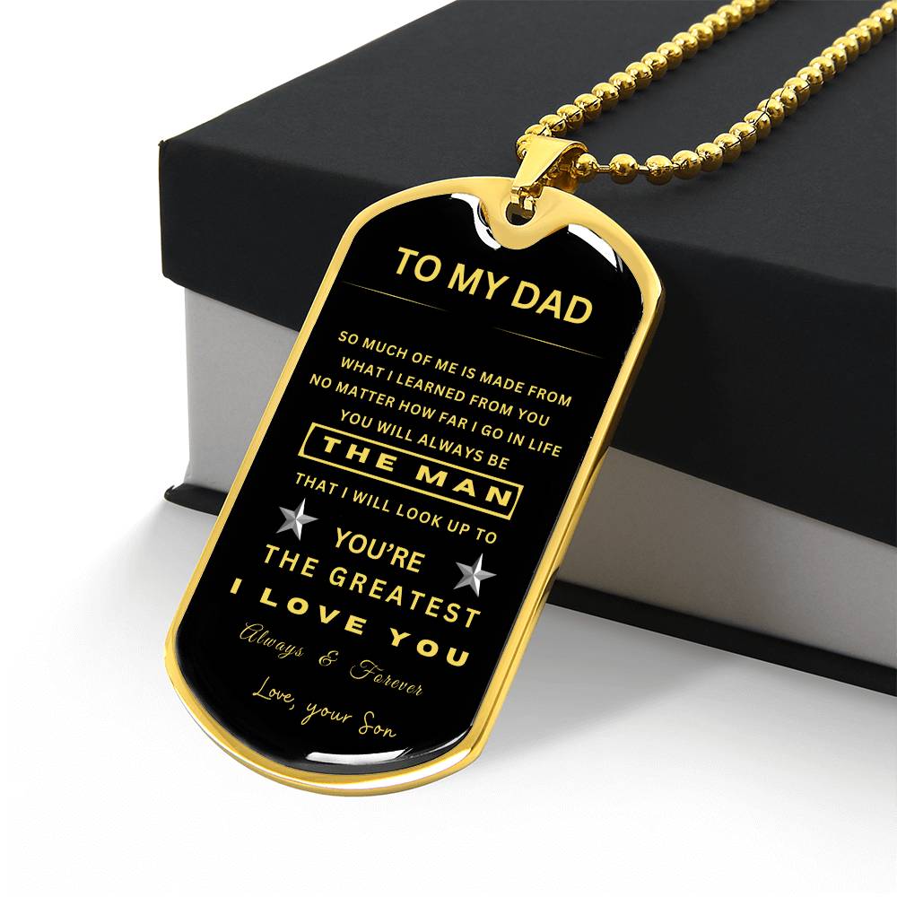 To My Dad | The Greatest | Black & Gold Dog Tag