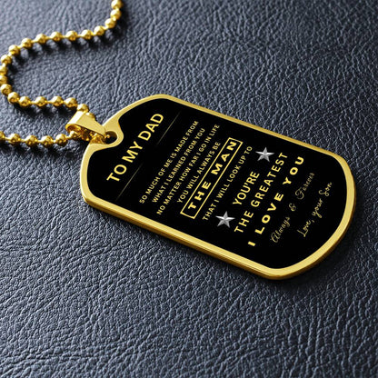 To My Dad | The Greatest | Black & Gold Dog Tag