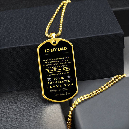 To My Dad | The Greatest | Black & Gold Dog Tag